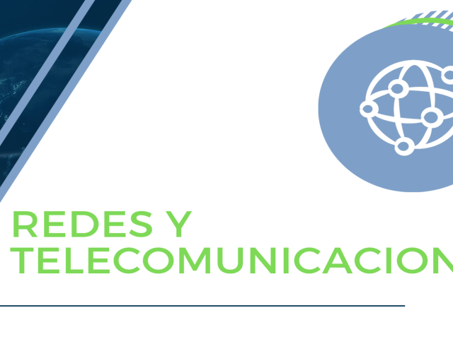 REDES Y TELECOMUNICACIONES